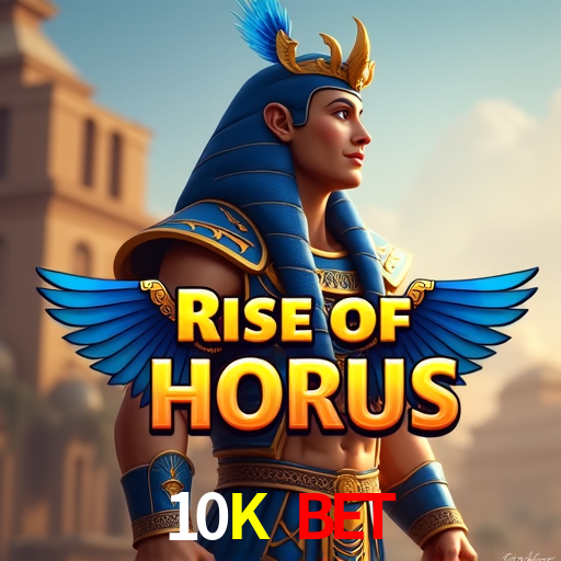10K Bet,10K Bet Win